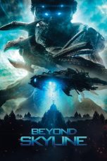 Beyond Skyline NONTON Nonton Streaming