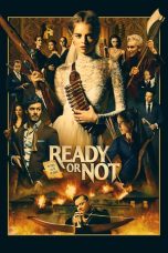 Ready or Not nonton streaming Ready or Not